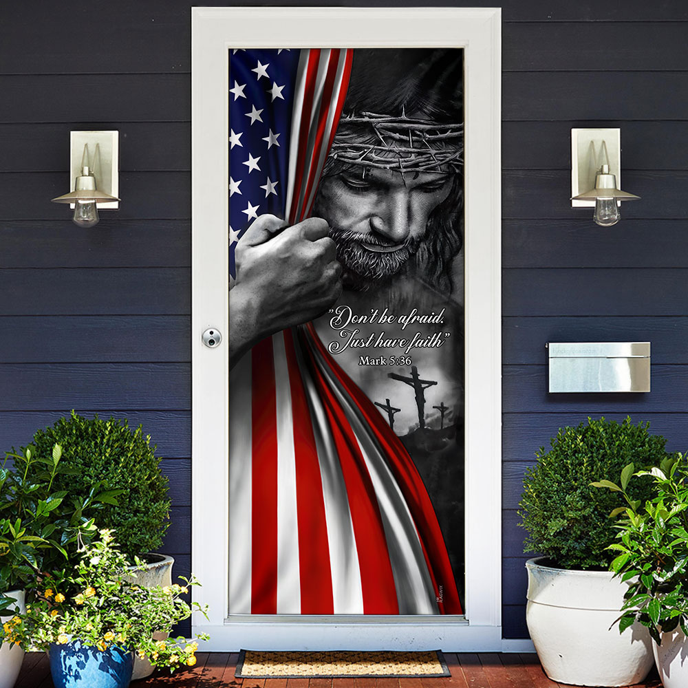 Jesus - Don’t Be Afraid Just Have Faith Door Cover