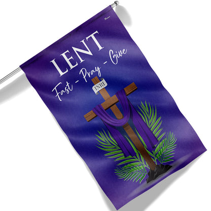 FLAGWIX  Lent Season Fast Pray Give Jesus Christian Cross Flag