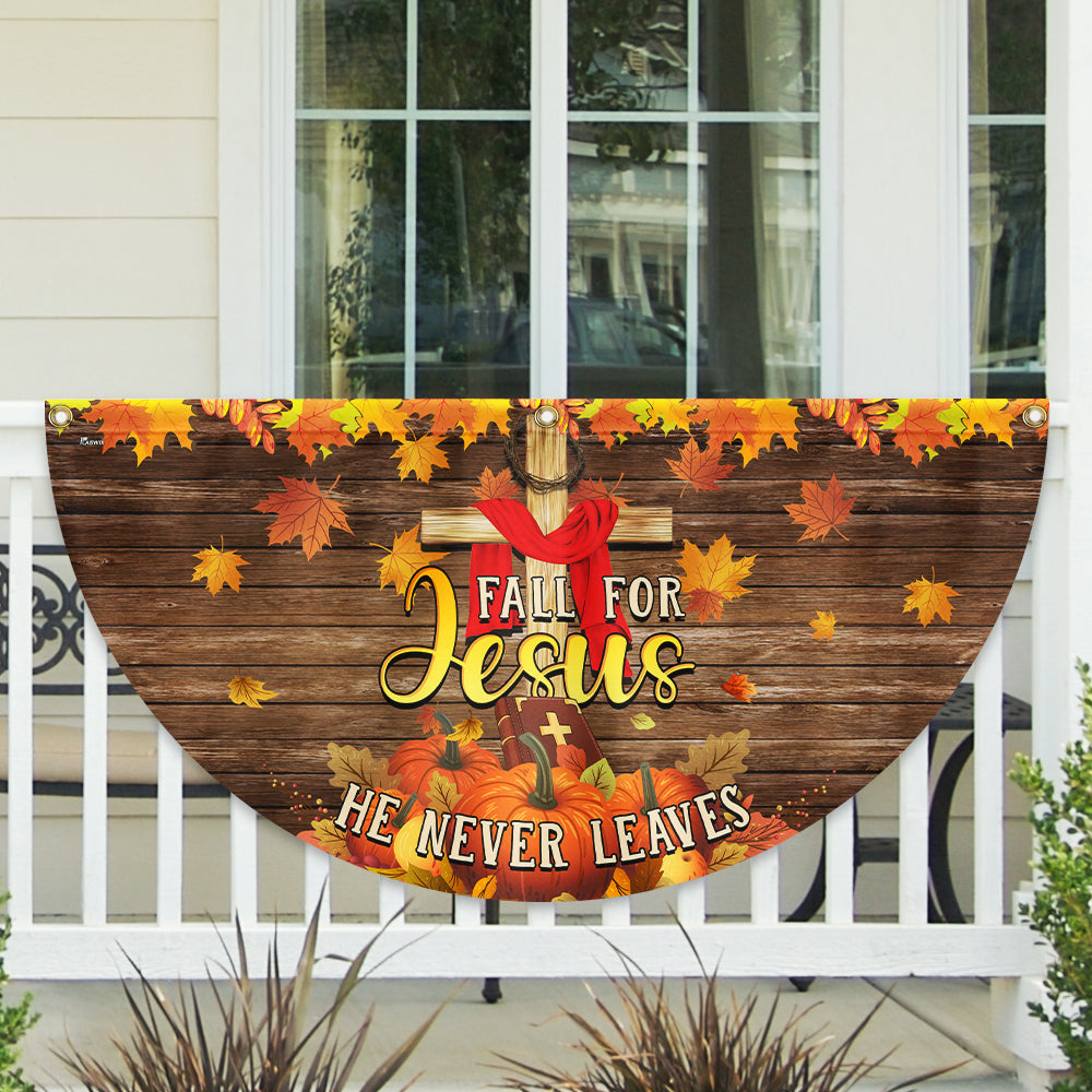 Fall For Jesus He Never Leaves Thanksgiving Halloween Pumpkins Fall Non-Pleated Fan Flag