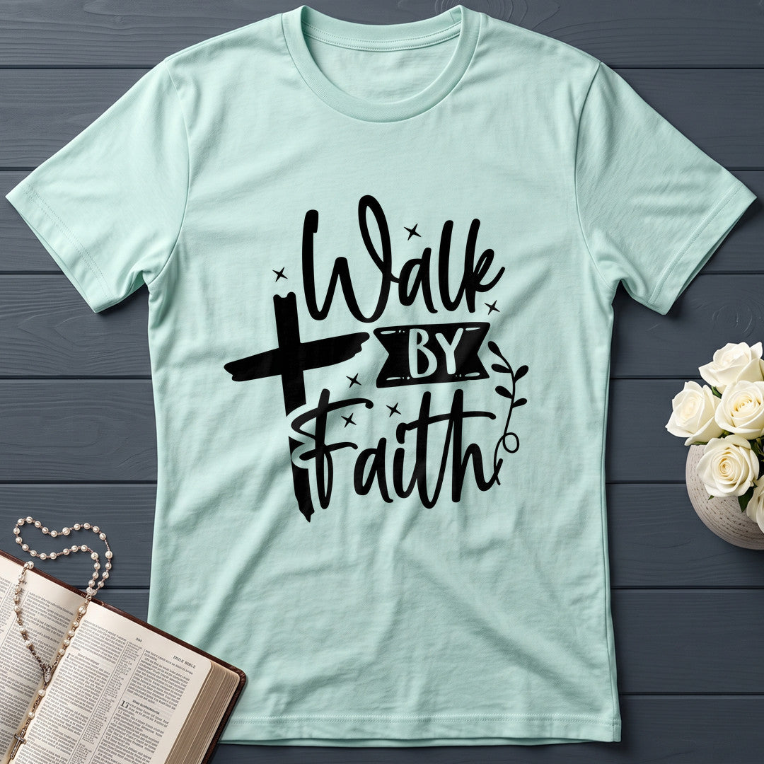 Walk By Faith 01