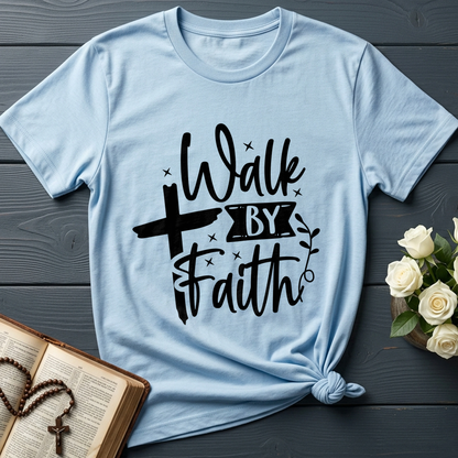 Walk By Faith 01