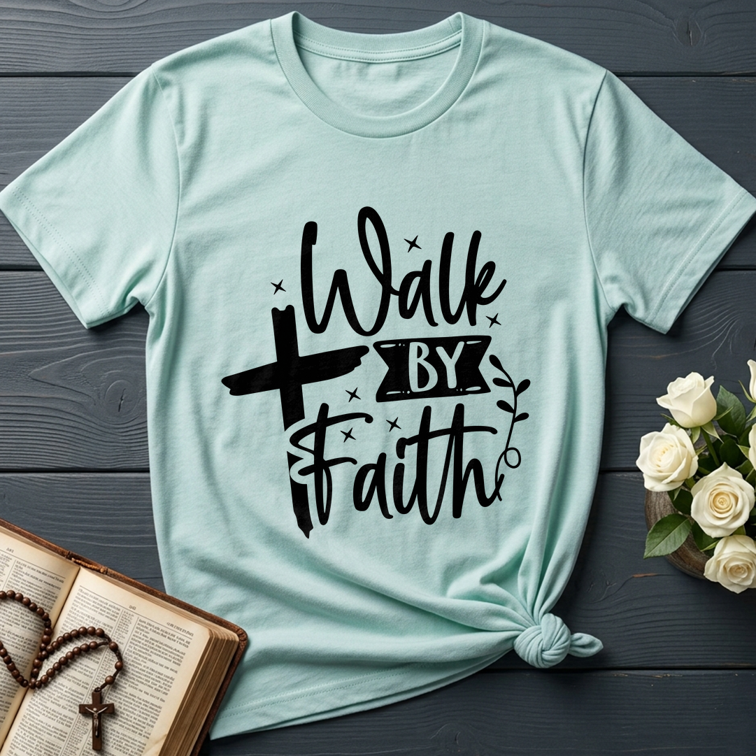 Walk By Faith 01