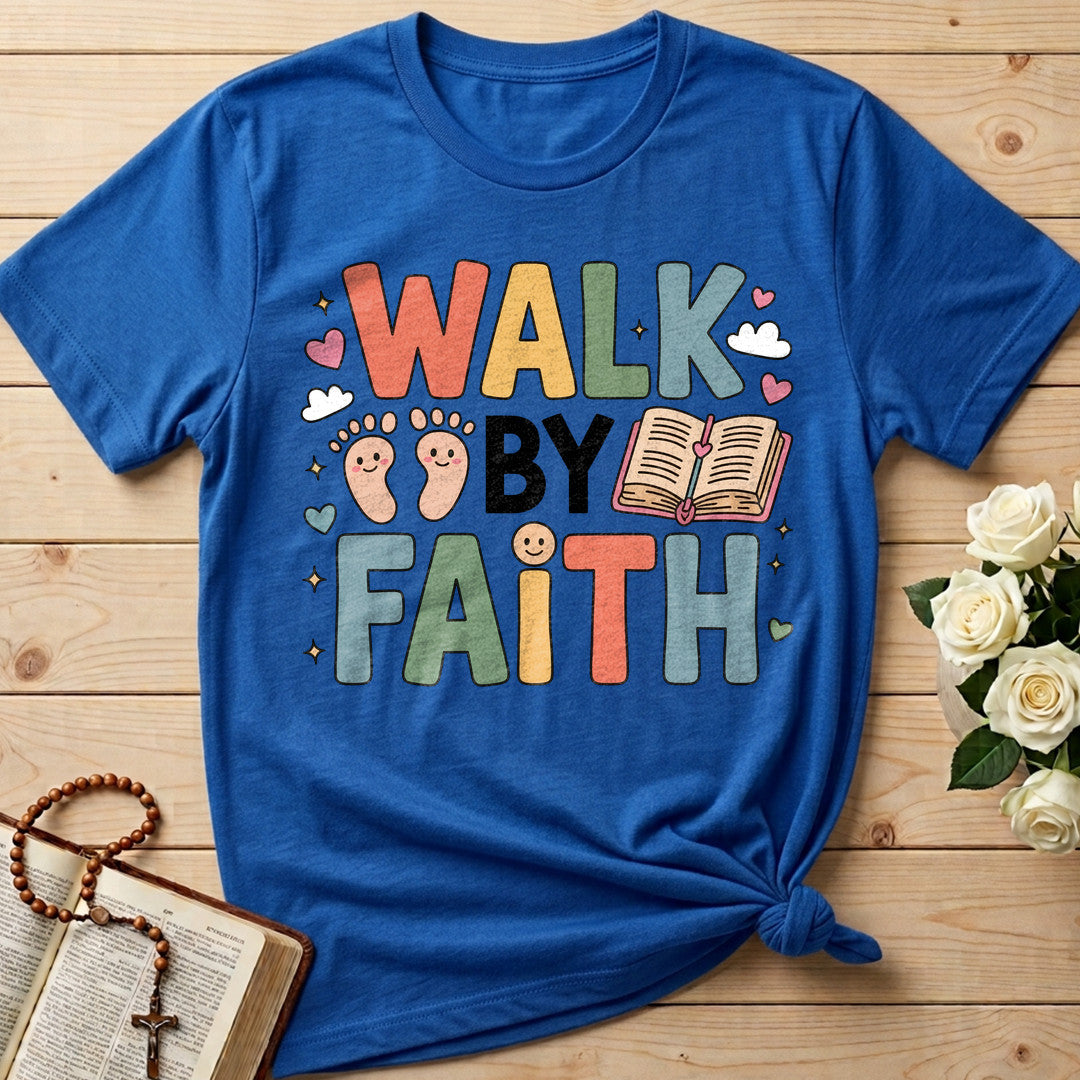 Walk By Faith 07