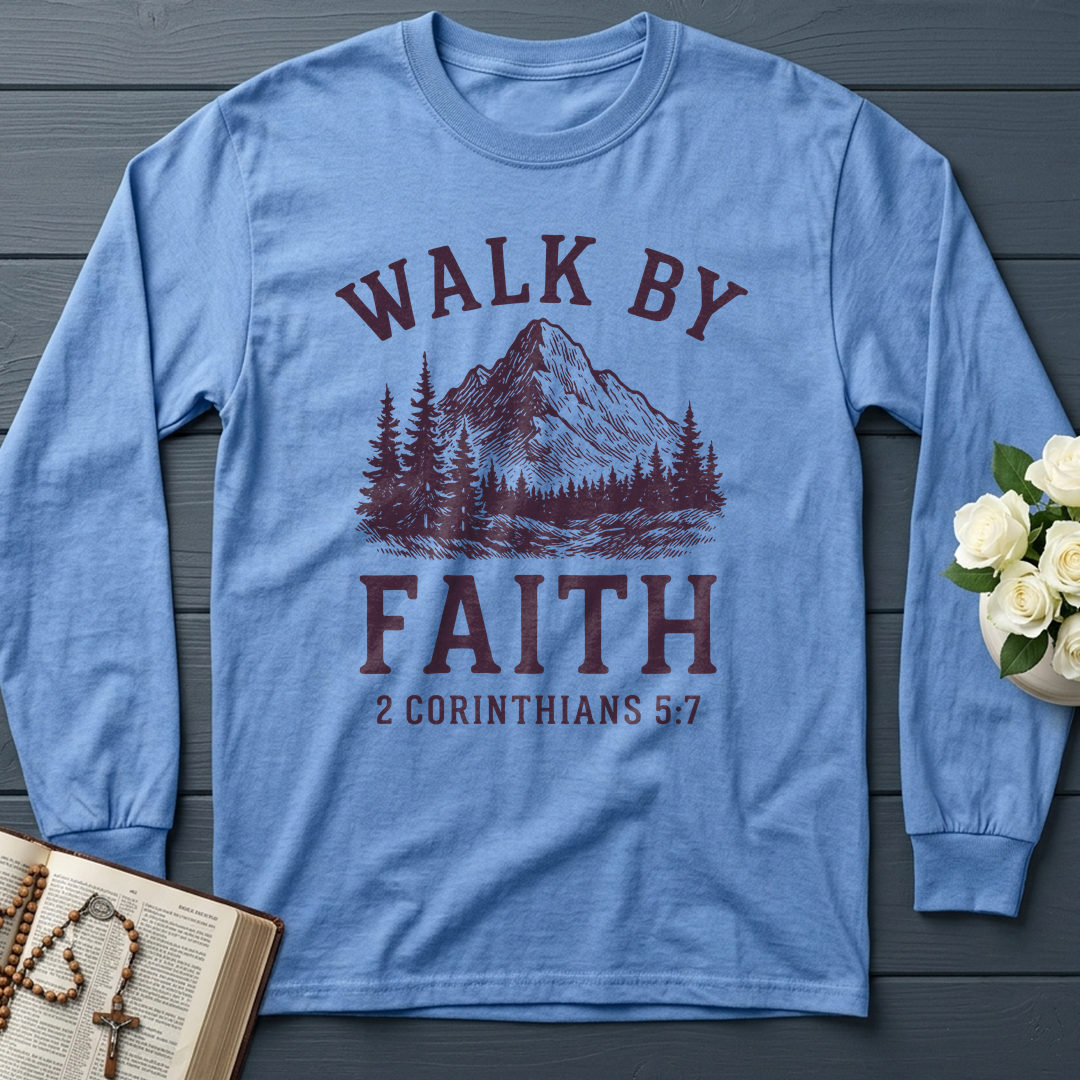 Walk By Faith 2 Corinthians 5.7 01