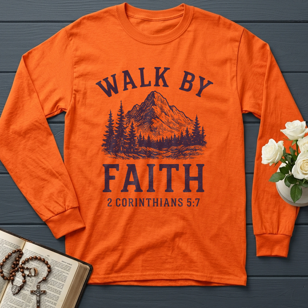 Walk By Faith 2 Corinthians 5.7 01