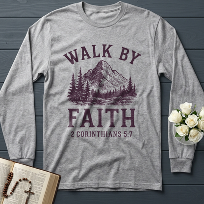 Walk By Faith 2 Corinthians 5.7 01