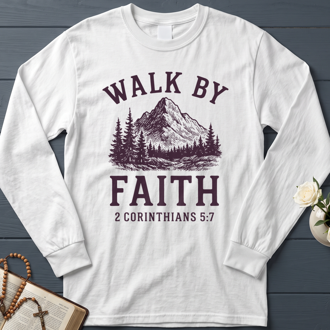 Walk By Faith 2 Corinthians 5.7 01
