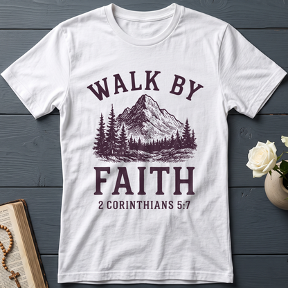 Walk By Faith 2 Corinthians 5.7 01