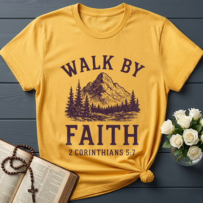 Walk By Faith 2 Corinthians 5.7 01