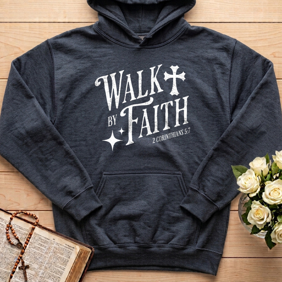 Walk By Faith 2 Corinthians 5.7 02