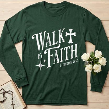 Walk By Faith 2 Corinthians 5.7 02