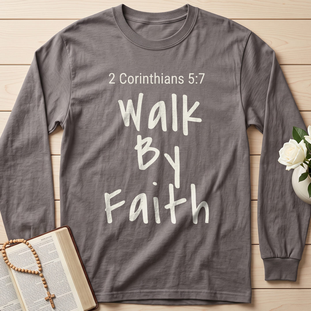 Walk By Faith 2 Corinthians 5.7 03