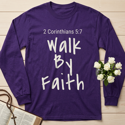Walk By Faith 2 Corinthians 5.7 03