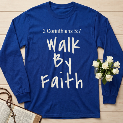Walk By Faith 2 Corinthians 5.7 03