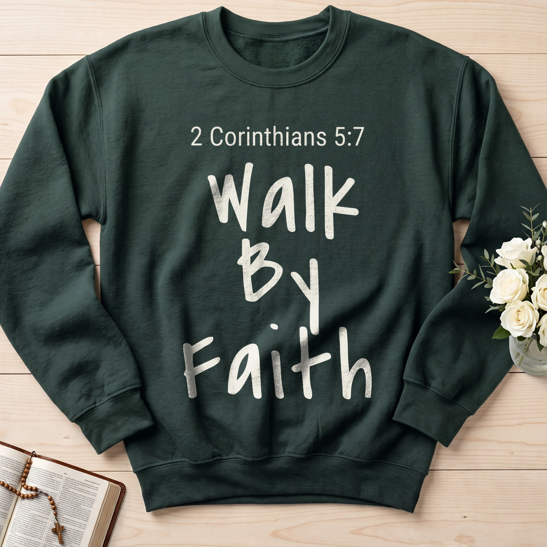 Walk By Faith 2 Corinthians 5.7 03