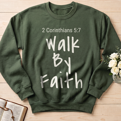 Walk By Faith 2 Corinthians 5.7 03