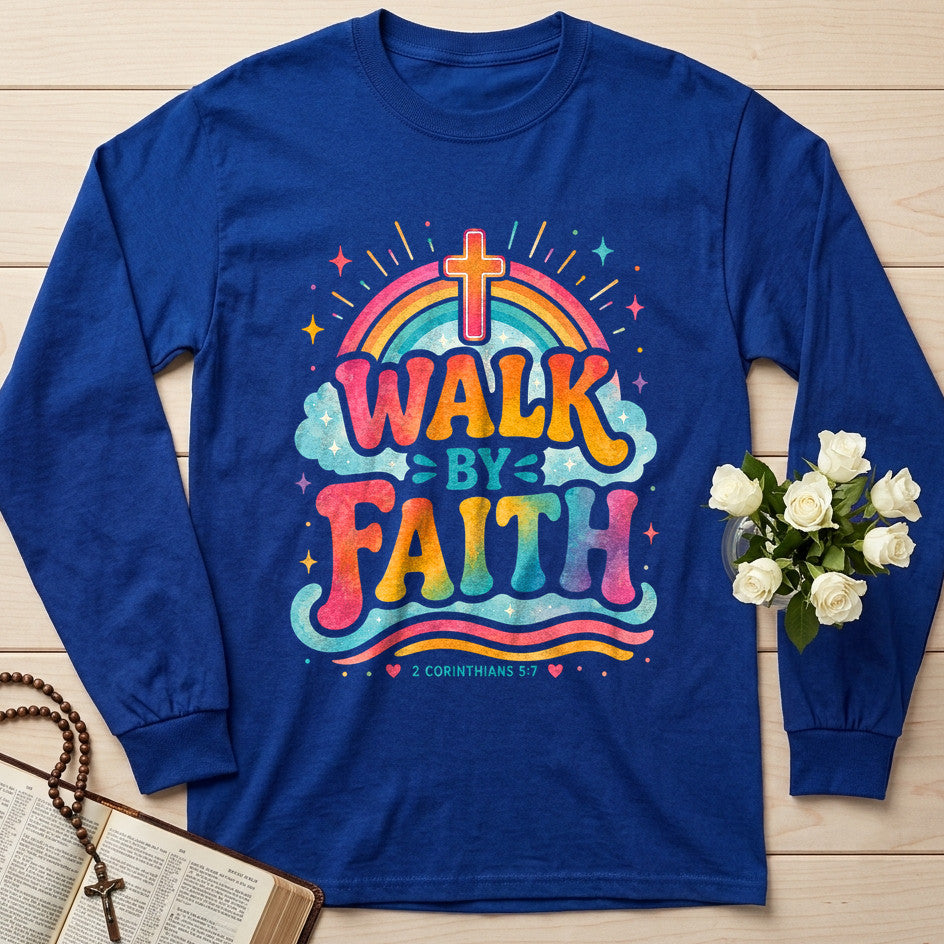 Walk By Faith 2 Corinthians 5.7 04