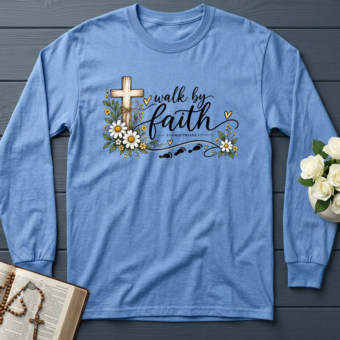 Walk By Faith 2 Corinthians 5.7 05
