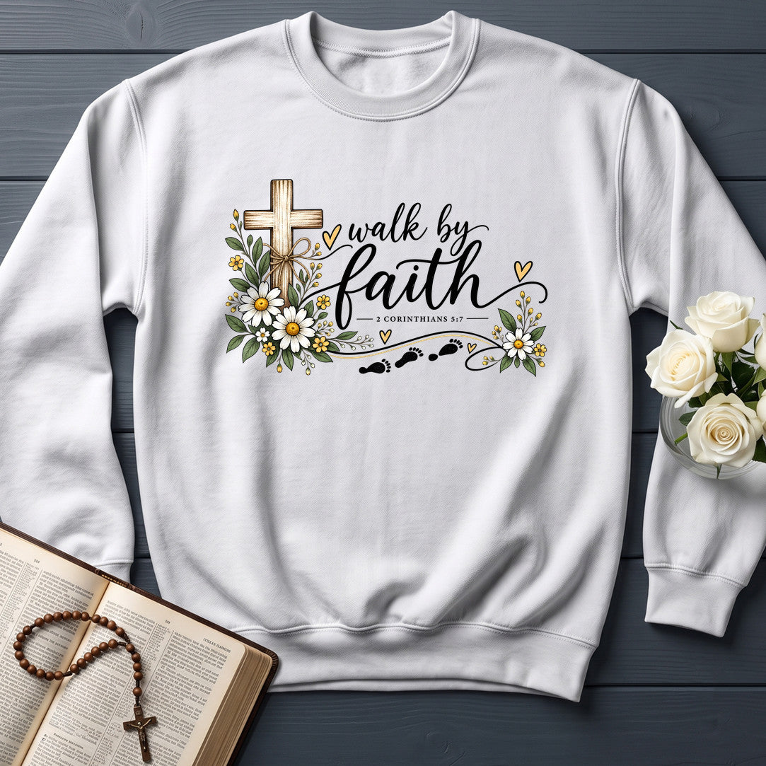 Walk By Faith 2 Corinthians 5.7 05