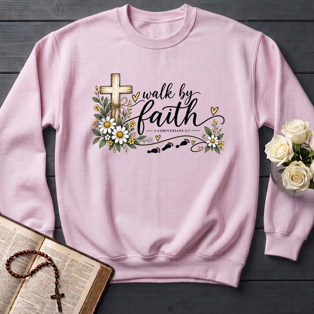 Walk By Faith 2 Corinthians 5.7 05