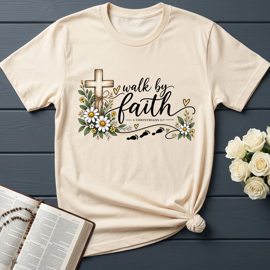 Walk By Faith 2 Corinthians 5.7 05