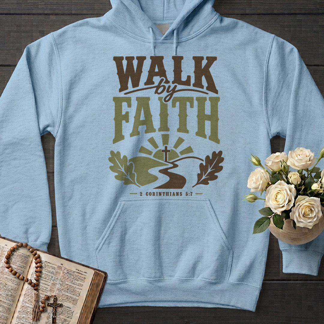 Walk By Faith 2 Corinthians 5.7 06