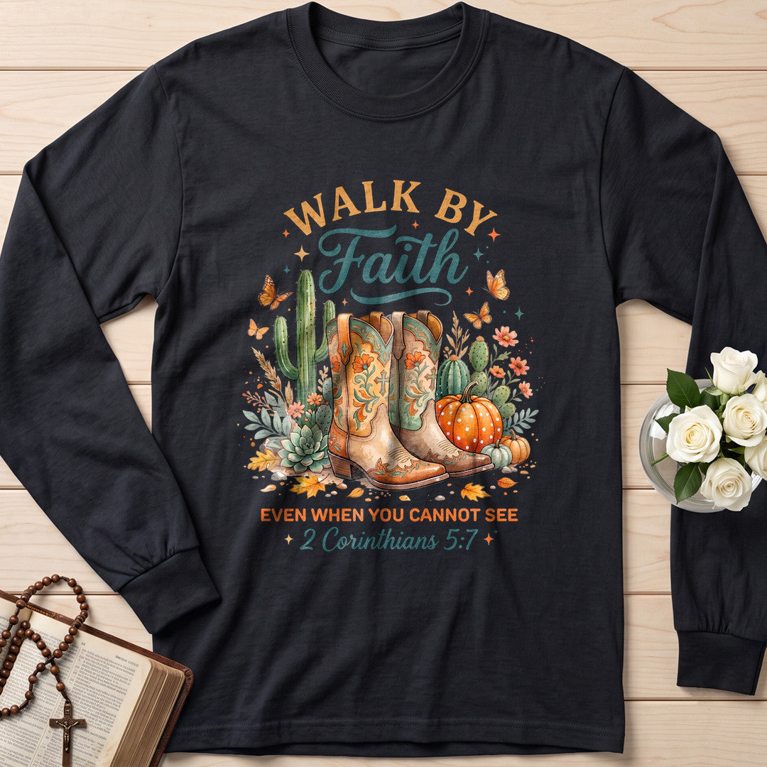 Walk By Faith Even When You Cannot See 2 Corinthians 5.7 01