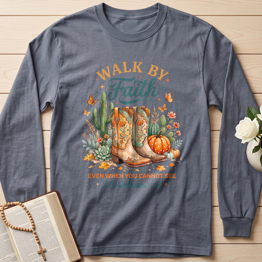 Walk By Faith Even When You Cannot See 2 Corinthians 5.7 01