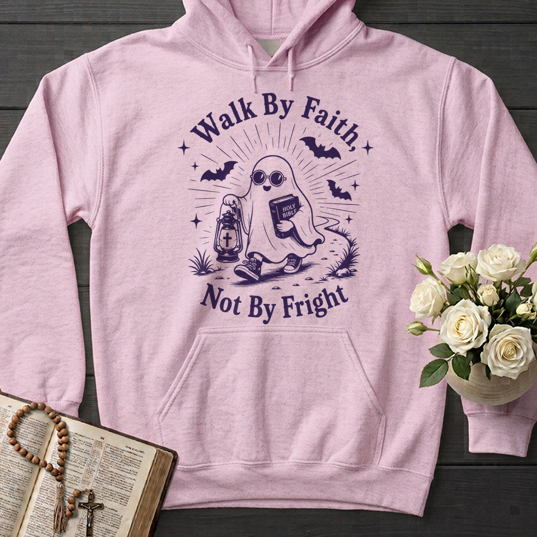 Walk By Faith Not By Fright 01