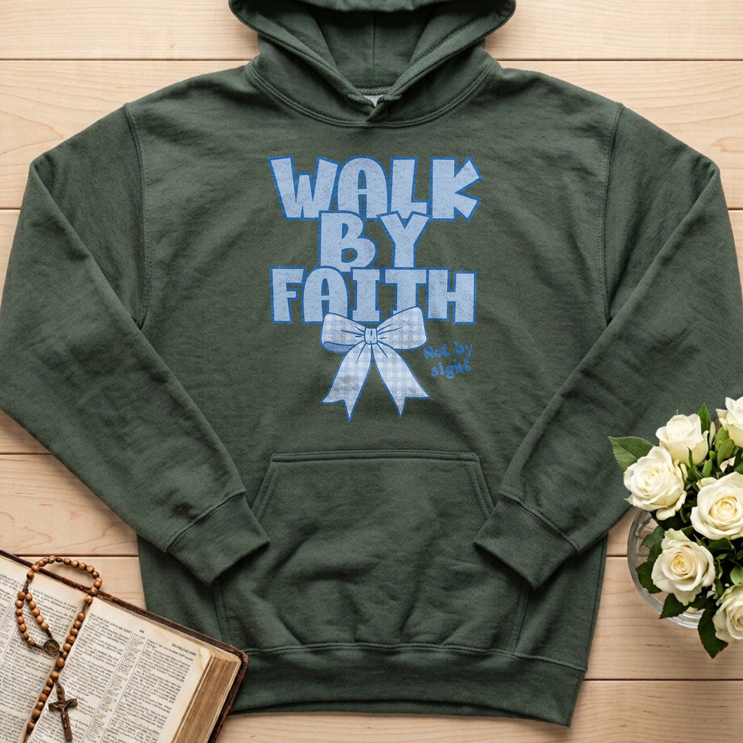 Walk By Faith Not By Sight 10