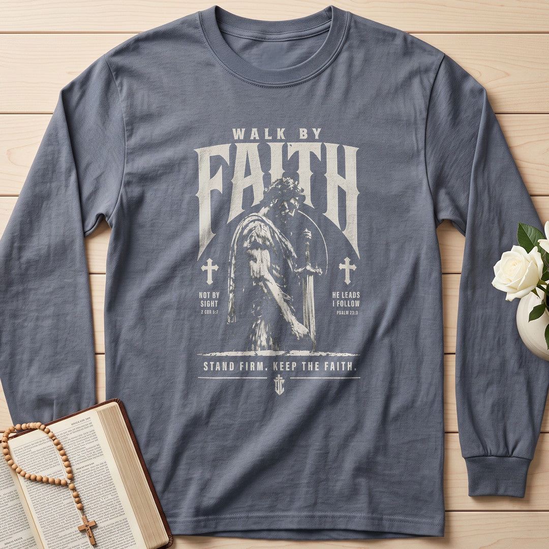 Walk By Faith Not By Sight 11