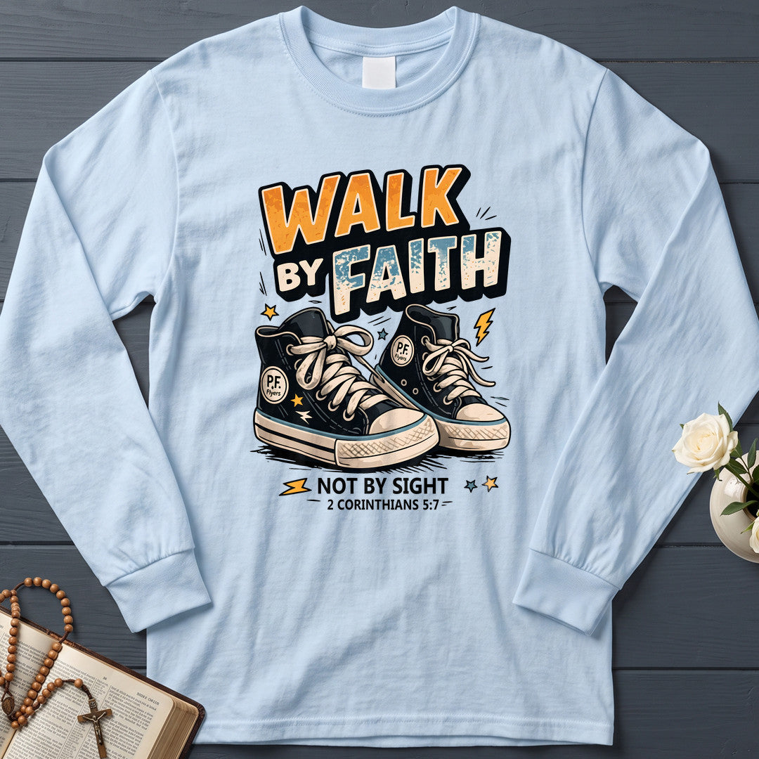 Walk By Faith Not By Sight 2 Corinthians 5.7 01