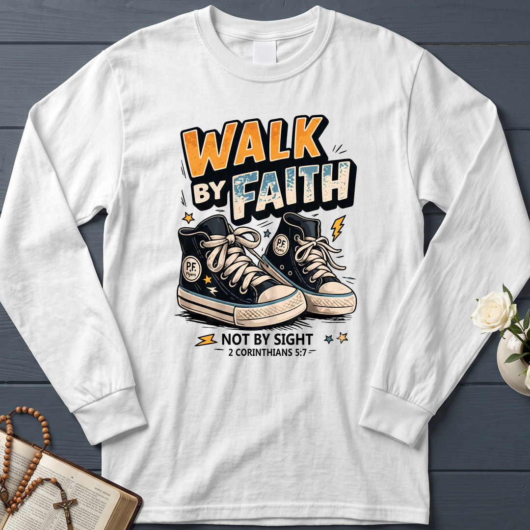 Walk By Faith Not By Sight 2 Corinthians 5.7 01