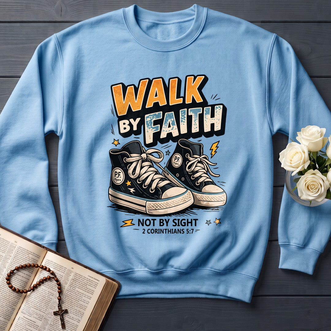 Walk By Faith Not By Sight 2 Corinthians 5.7 01