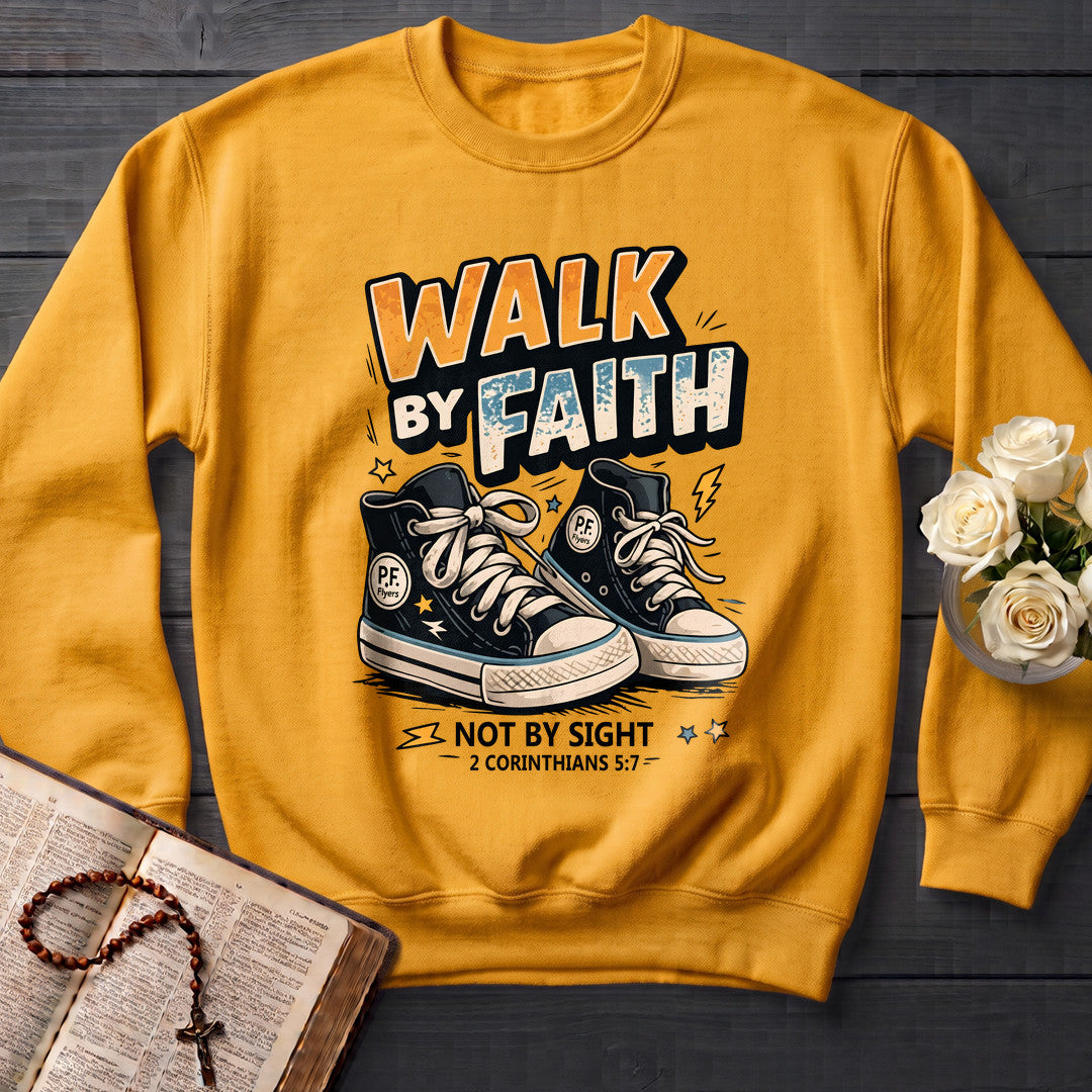 Walk By Faith Not By Sight 2 Corinthians 5.7 01