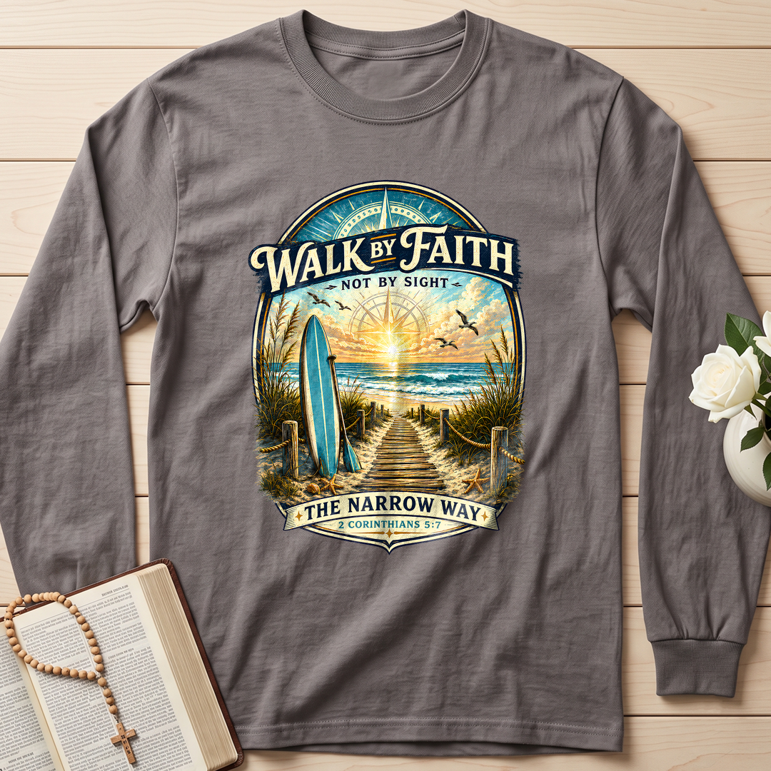 Walk By Faith Not By Sight The Narrow Way 2 Corinthians 5.7 01