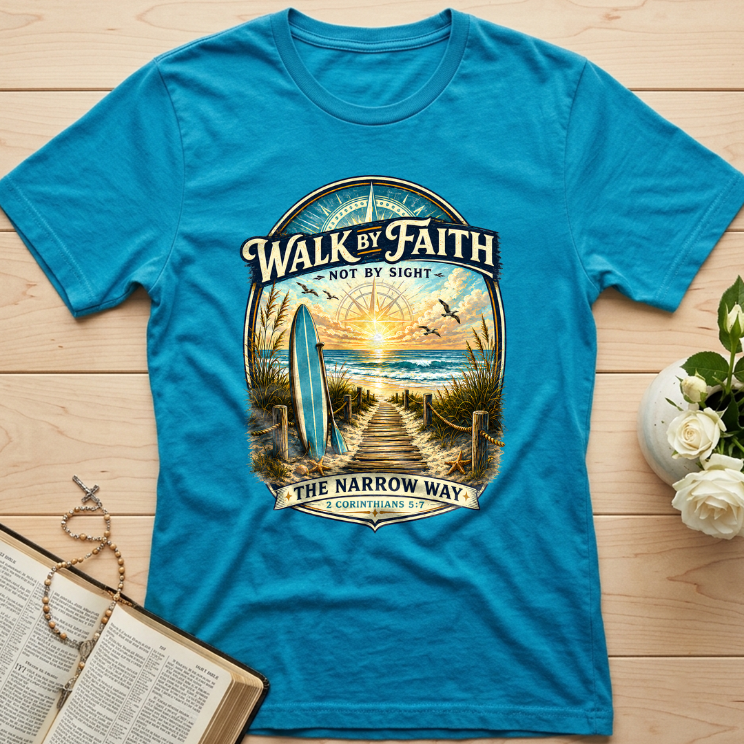 Walk By Faith Not By Sight The Narrow Way 2 Corinthians 5.7 01