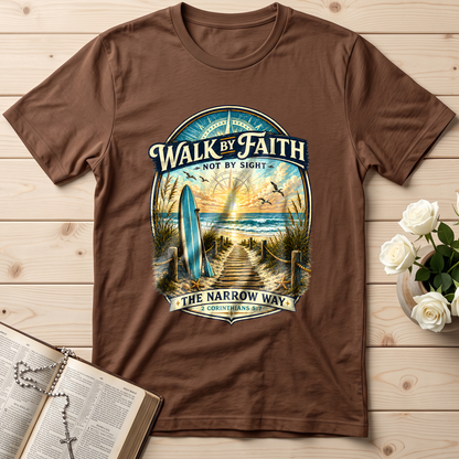 Walk By Faith Not By Sight The Narrow Way 2 Corinthians 5.7 01