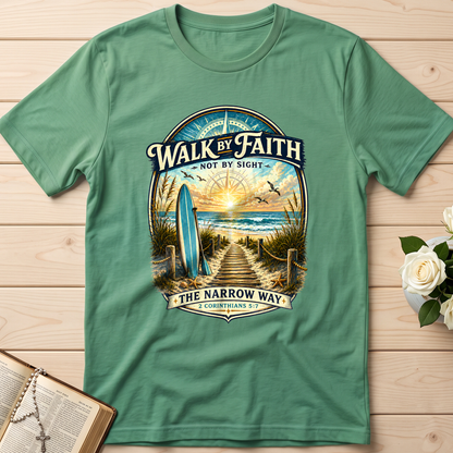 Walk By Faith Not By Sight The Narrow Way 2 Corinthians 5.7 01
