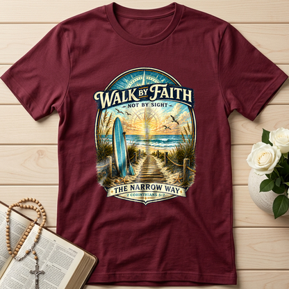 Walk By Faith Not By Sight The Narrow Way 2 Corinthians 5.7 01