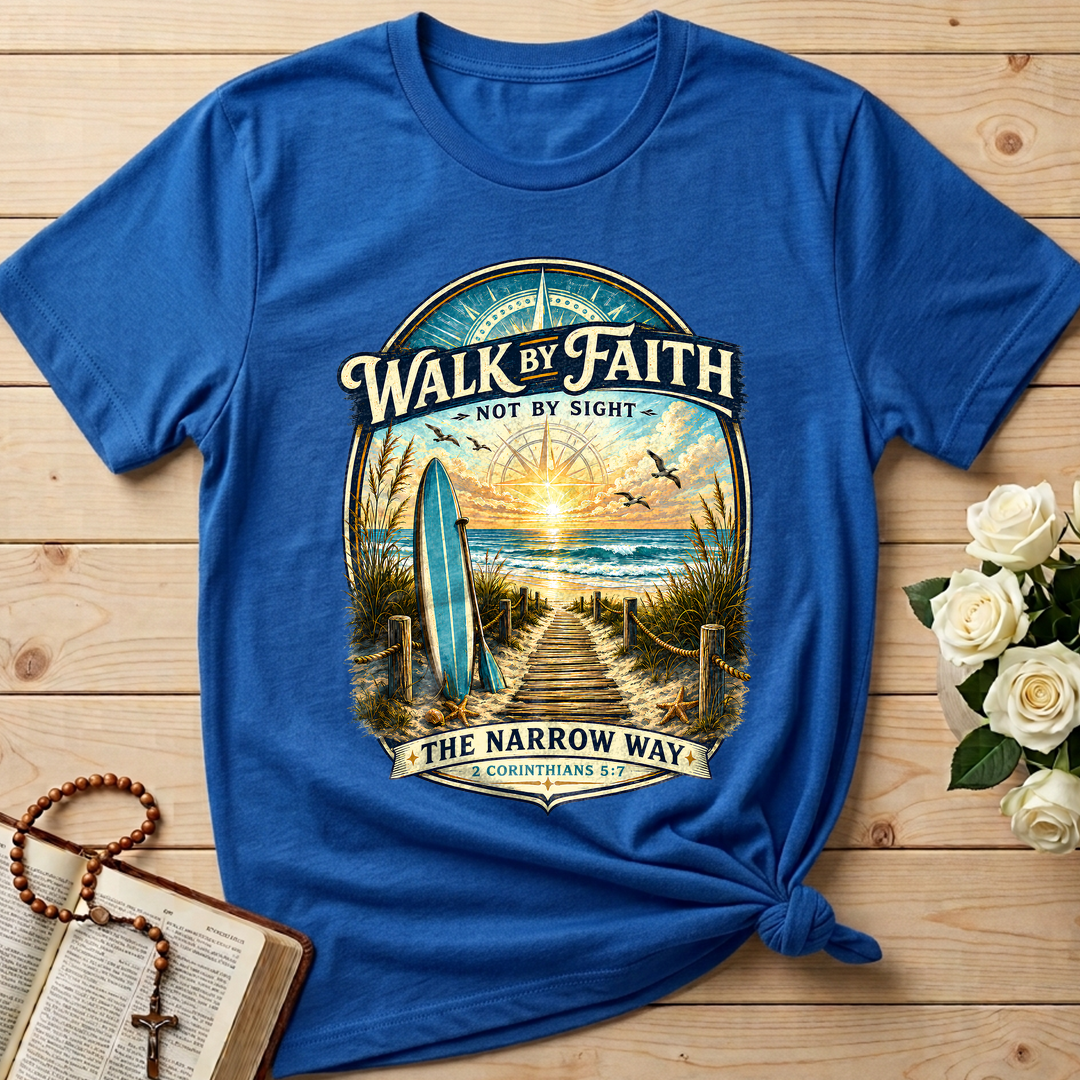 Walk By Faith Not By Sight The Narrow Way 2 Corinthians 5.7 01