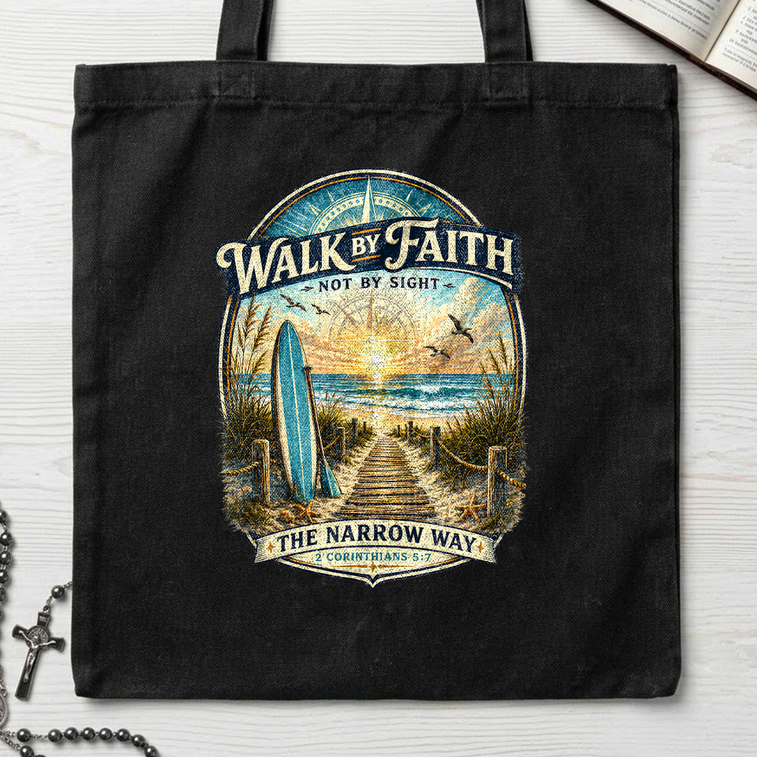 Walk By Faith Not By Sight The Narrow Way 2 Corinthians 5.7 01