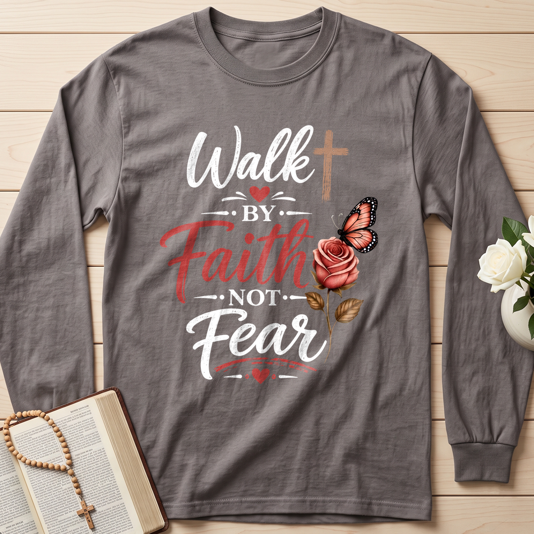 Walk By Faith Not Fear 01