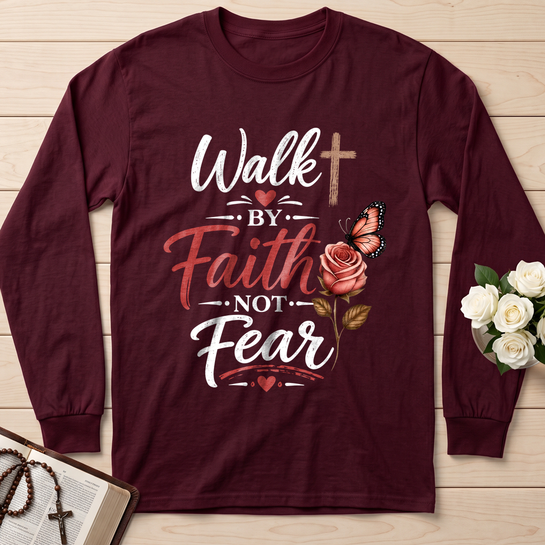 Walk By Faith Not Fear 01