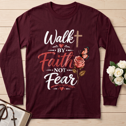 Walk By Faith Not Fear 01