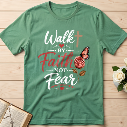 Walk By Faith Not Fear 01