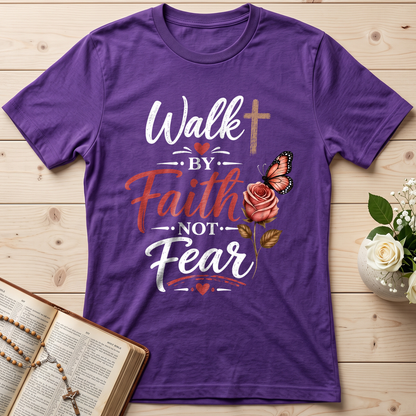 Walk By Faith Not Fear 01