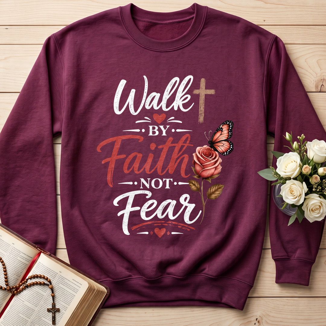 Walk By Faith Not Fear 01