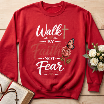 Walk By Faith Not Fear 01