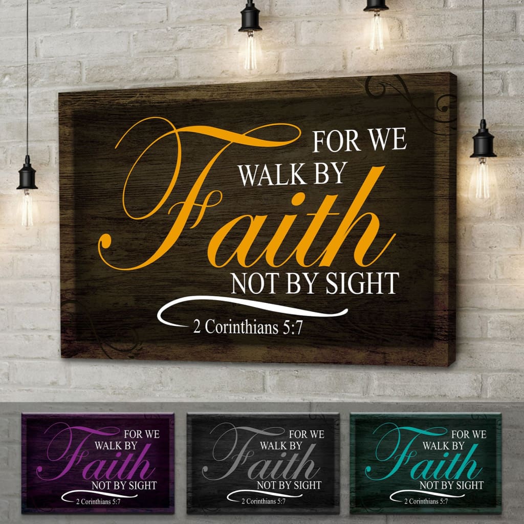 Walk By Faith Not By Sight Bible Verse Wall Art Canvas